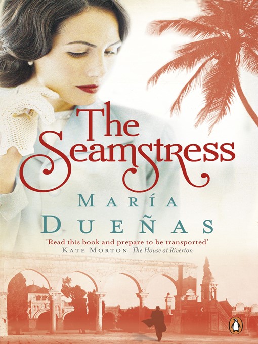 Title details for The Seamstress by Maria Duenas - Wait list